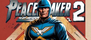 Peacemaker Season 2: Merging Superhero Narratives in the Expanding DC Universe